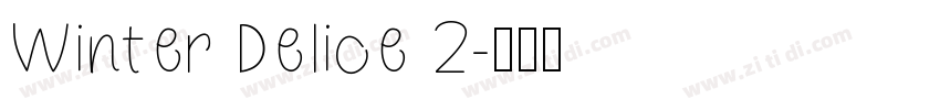 Winter Delice 2字体转换